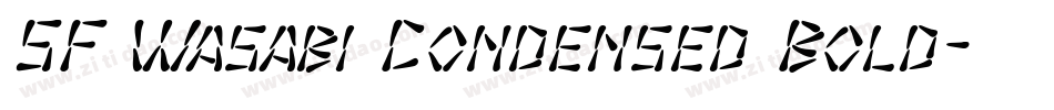 SF Wasabi Condensed Bold字体转换